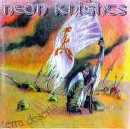 Neon Knights – Deserted Land